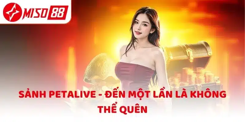 Sảnh Petalive - Đến một lần là không thể quên